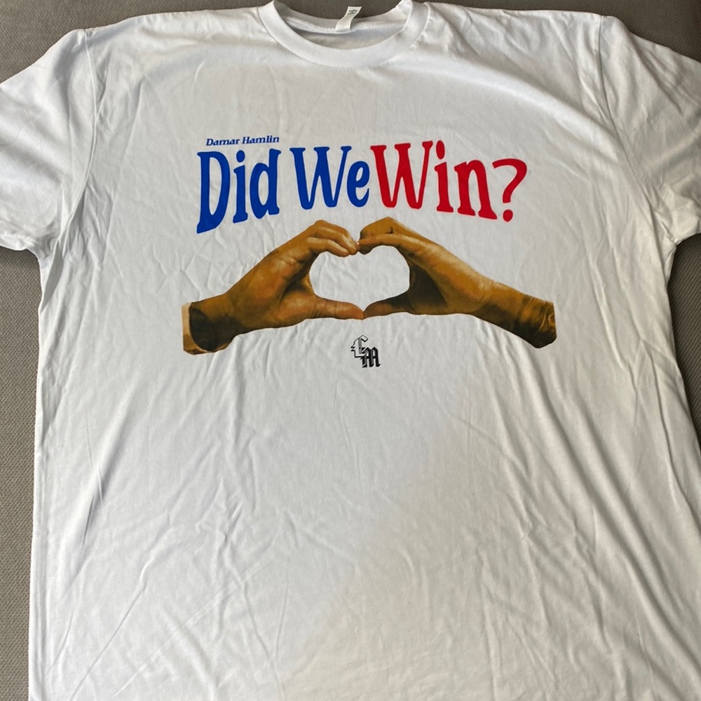 Next level Damar Hamlin did we win T shirt